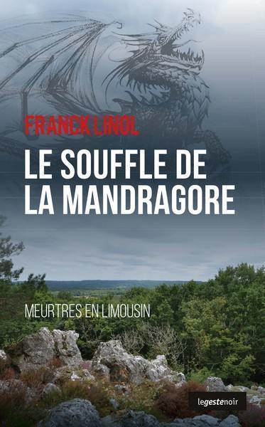 Meurtres en Limousin. Le souffle de la mandragore