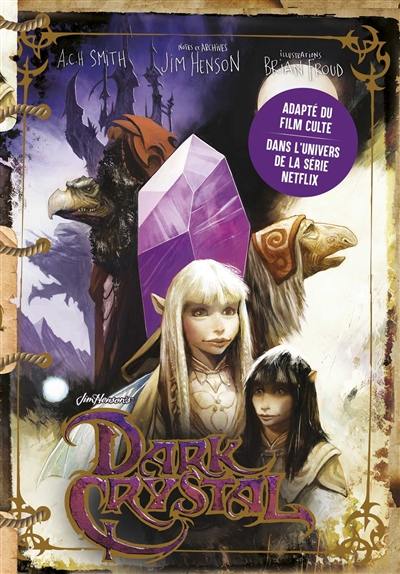 Dark Crystal