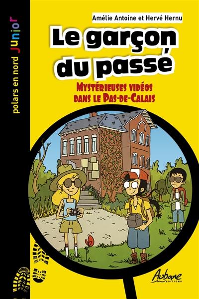 Le garçon du passé : mystérieuses vidéos dans le Pas-de-Calais