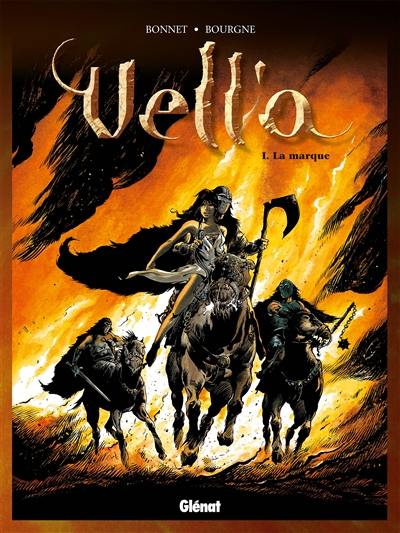 Vell'a. Vol. 1. La marque de l'infamie