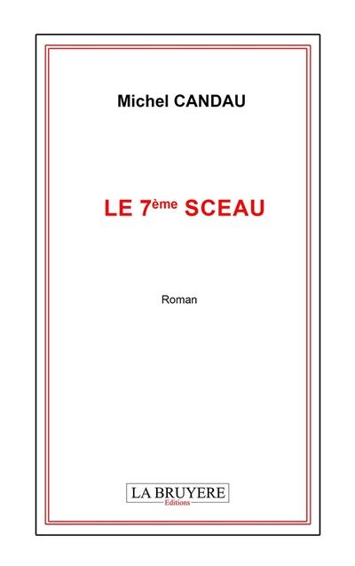 LE 7ème SCEAU