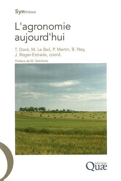 L'agronomie aujourd'hui