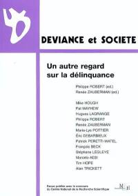 Déviance et société, n° 3 (2004). Un autre regard sur la délinquance