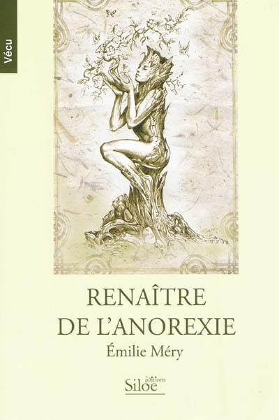 Renaître de l'anorexie