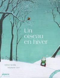 Un oiseau en hiver