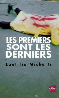 Les premiers seront les derniers