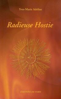 Radieuse hostie