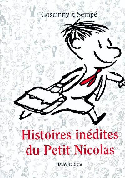 Histoires inédites du petit Nicolas