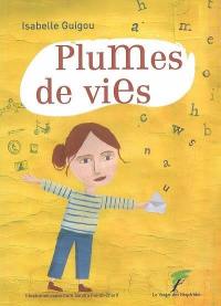 Plumes de vies