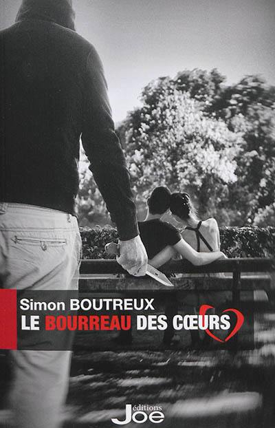 Le bourreau des coeurs