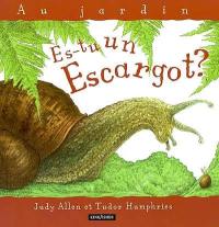 Es-tu un escargot ?