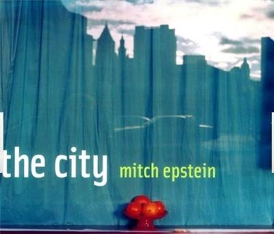 Mitch Epstein The City