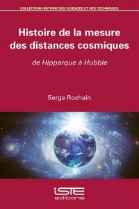 Histoire de la mesure des distances cosmiques : de Hipparque à Hubble