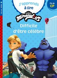 Difficile d'être célèbre : fin de CP, niveau 3