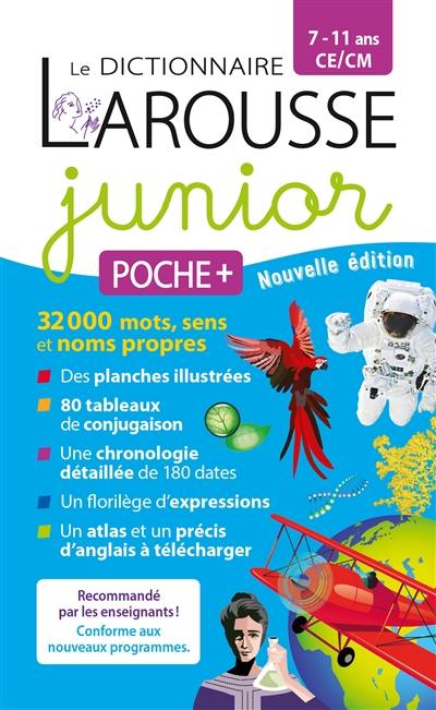 Le dictionnaire Larousse junior poche +, 7-11 ans, CE-CM