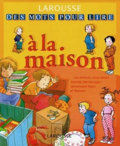 A la maison