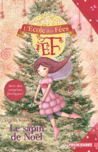 L'école des fées. Vol. 12. Le sapin de Noël