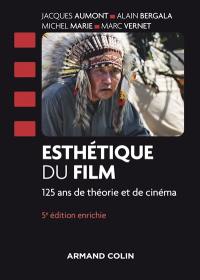 Esthétique du film : 125 ans de théorie et de cinéma