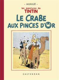 Les aventures de Tintin. Le crabe aux pinces d'or