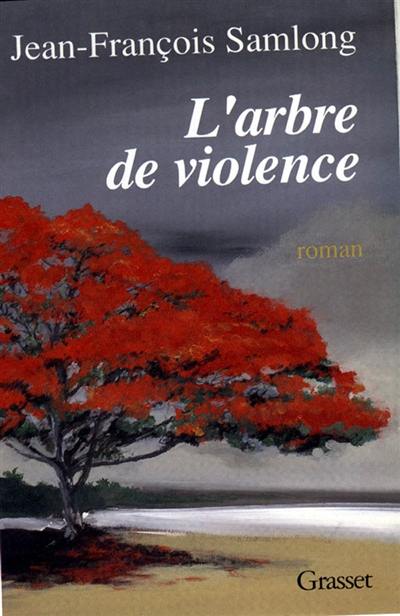 L'Arbre de violence