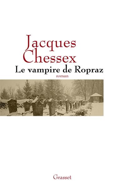 Le vampire de Ropraz