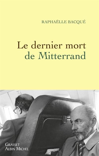 Le dernier mort de Mitterrand