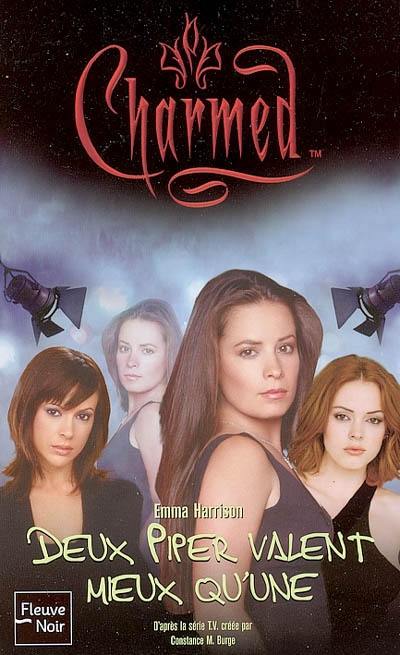 Charmed. Vol. 24. Deux Piper valent mieux qu'une