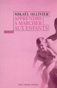 Apprendre à marcher aux enfants