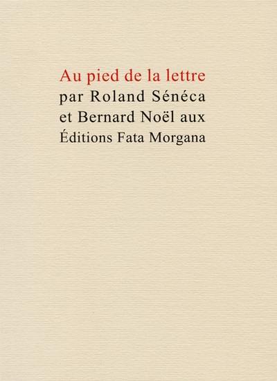 Au pied de la lettre