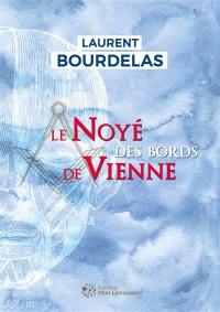 Le noyé des bords de Vienne