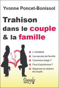 Trahison dans le couple & la famille