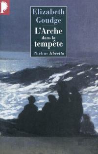 L'arche dans la tempête