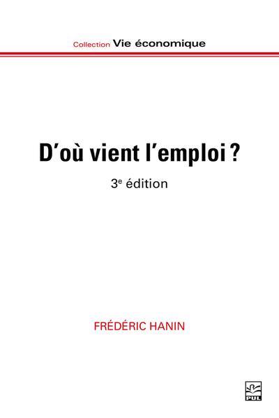 D’où vient l’emploi ? : Marché, Etat, action collective et mobilisations