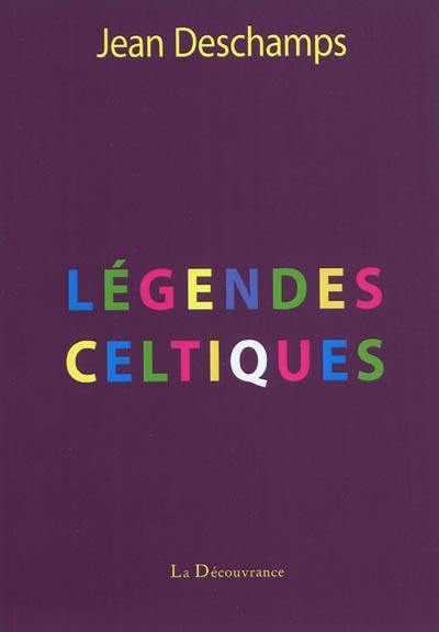 Légendes celtiques