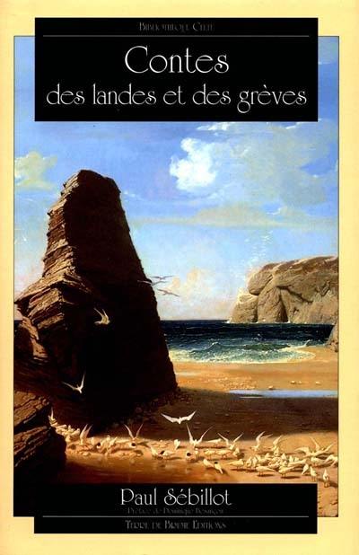 Contes et légendes des landes et des grèves