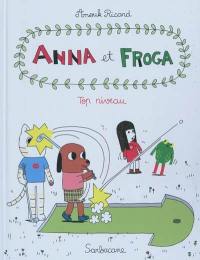 Anna et Froga. Vol. 4. Top niveau