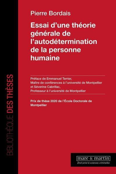 Essai d'une théorie générale de l'autodétermination de la personne humaine