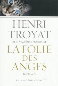 La folie des anges