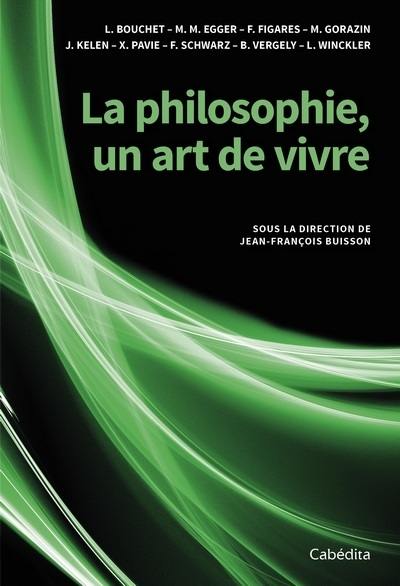 La philosophie, un art de vivre