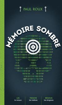 Mémoire sombre