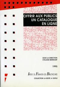 Offrir aux publics un catalogue en ligne