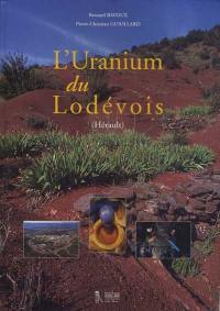 L'uranium du Lodévois (Hérault)