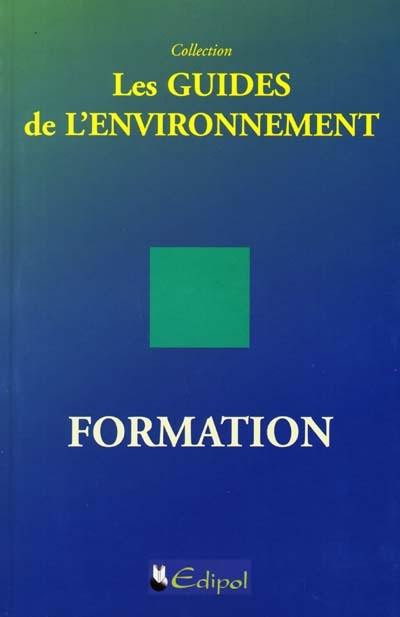 Les établissements de formation aux métiers de l'environnement