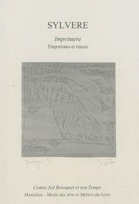 Imprimere : empreintes et traces