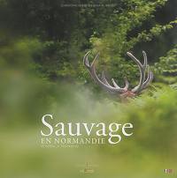 Sauvage en Normandie. Wildlife in Normandy