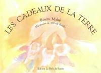 Les cadeaux de la terre