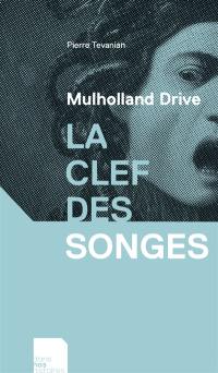 Mulholland drive : la clef des songes