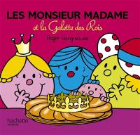 Les Monsieur Madame et la galette des Rois