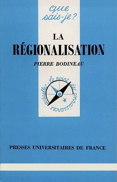 La régionalisation