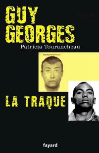 La traque de Guy Georges